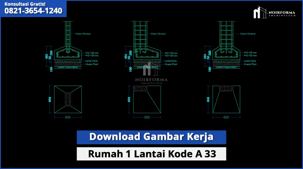 Gambar Kerja Rumah 1 Lantai
